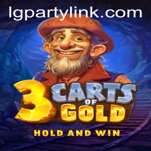 3cartsOfGold: The Exciting New Game Inviting Players to an Unforgettable LGParty