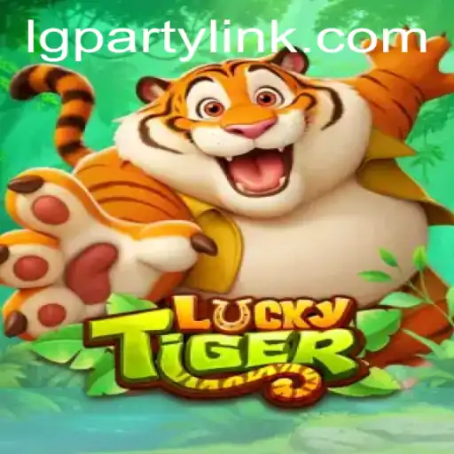 Unleashing Fun with LuckyTiger: Dive into the World of LGParty