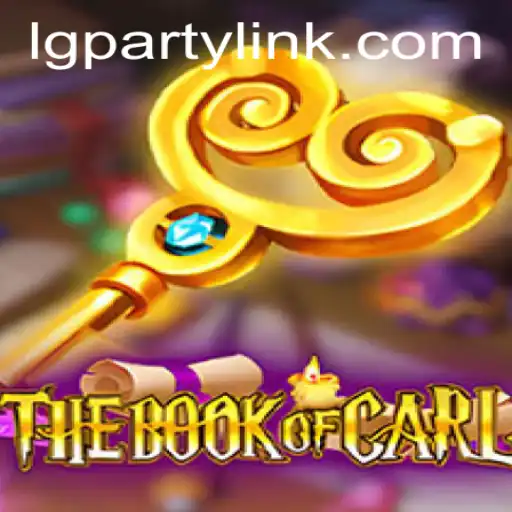 Exploring TheBookofCarl: A New Gaming Sensation with LGParty
